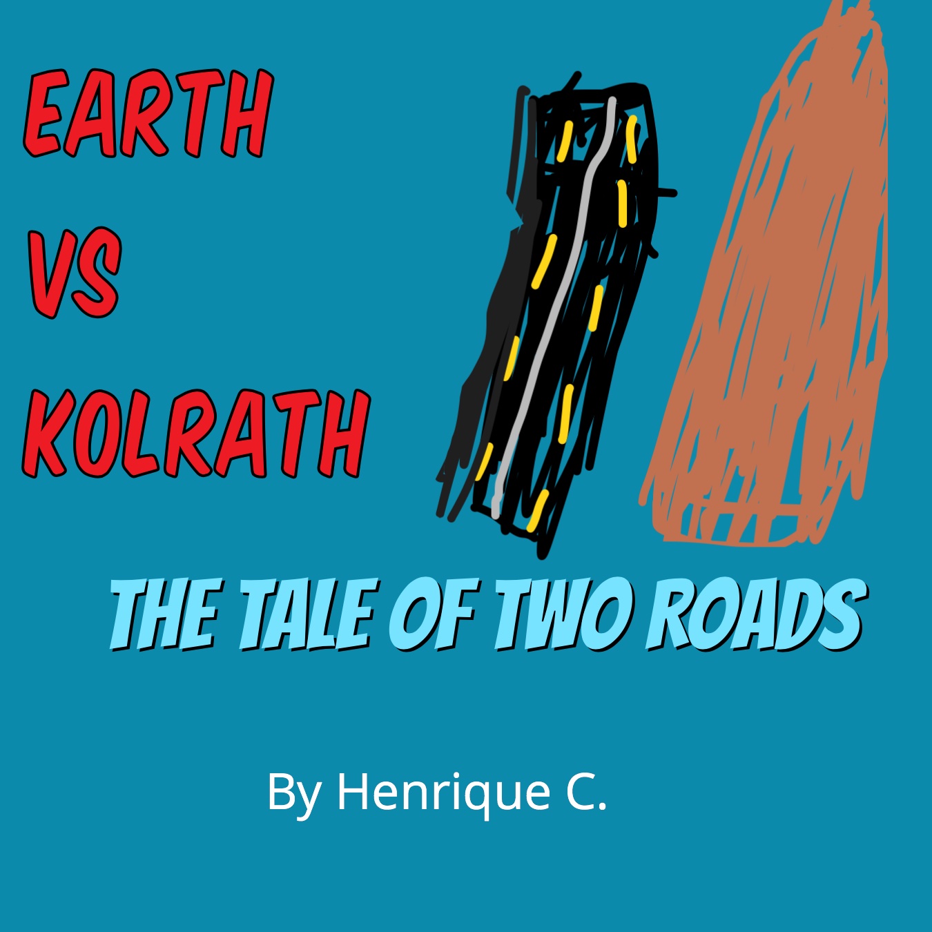 The Battle of the Two Roads by Henrique C