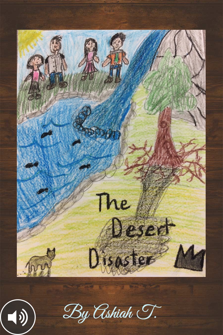 The Desert Disaster By Ashiah T