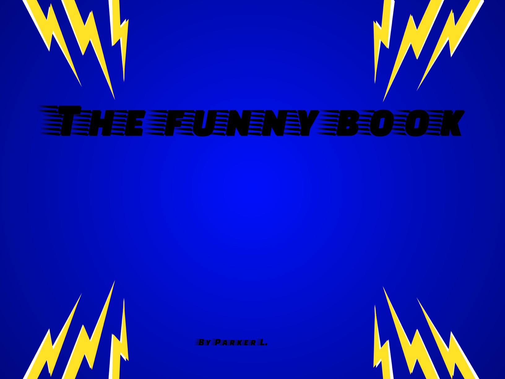 The Funny Book by Parker L