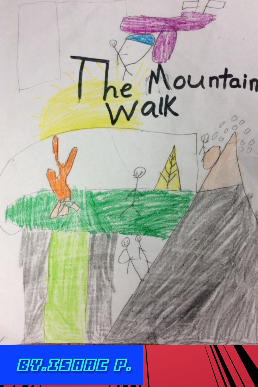 The Mountain Walk by Isaac P