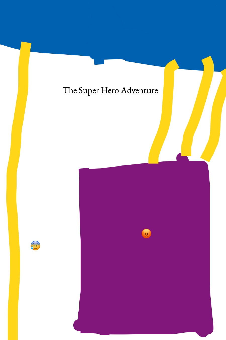The Superhero Adventure by Claire H