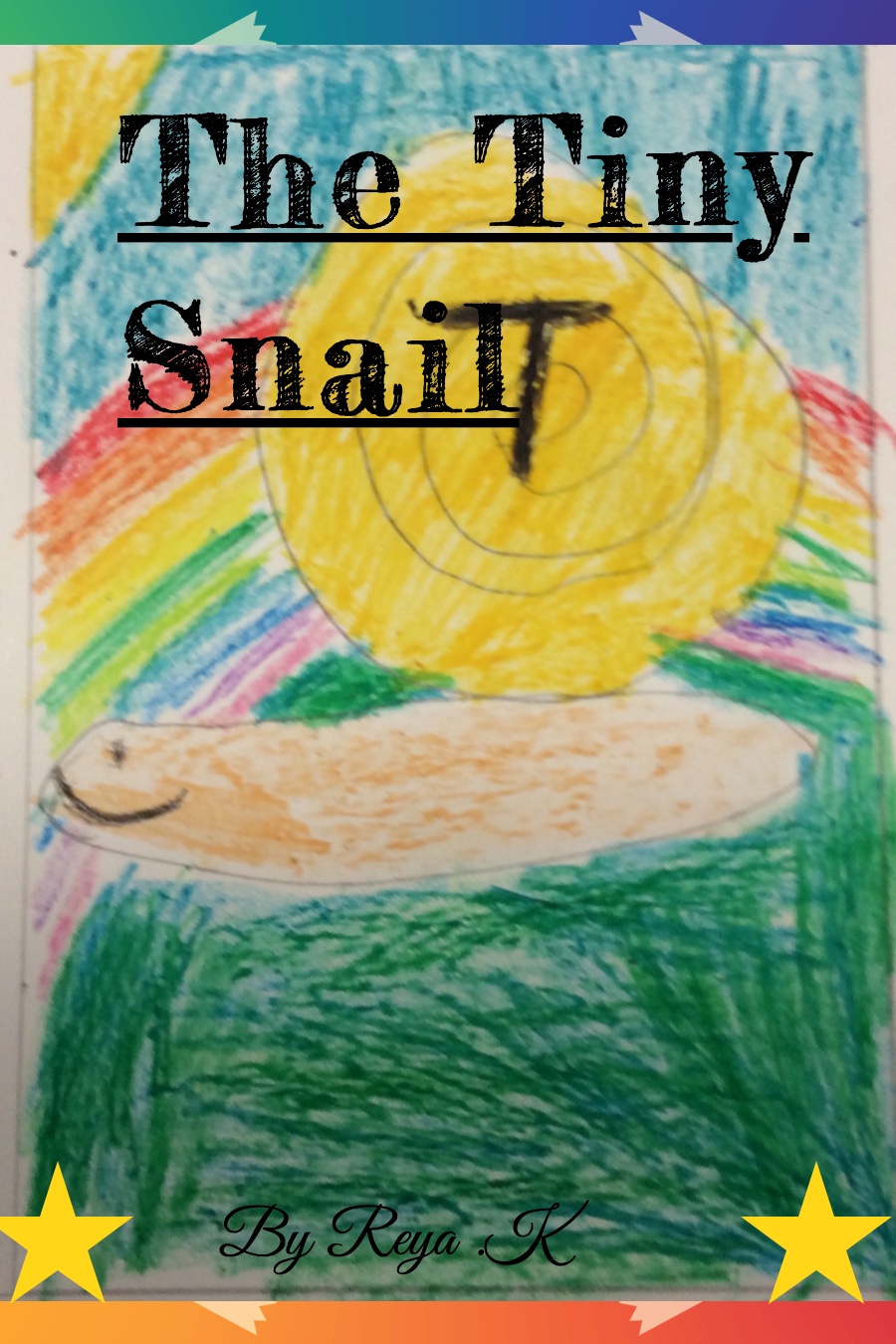 The Tiny Snail by Reya K