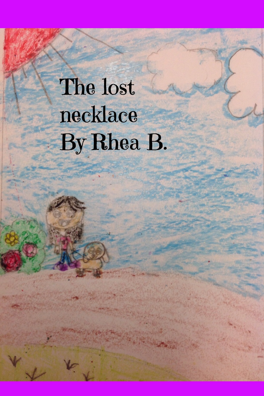 The Lost Necklace by Rhea B