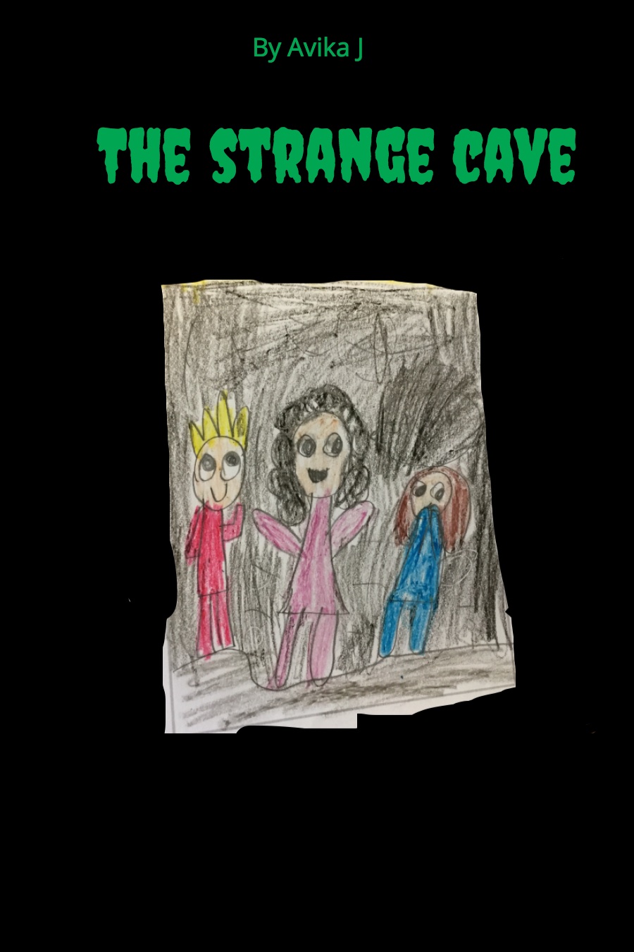 The Strange Cave by Avika J