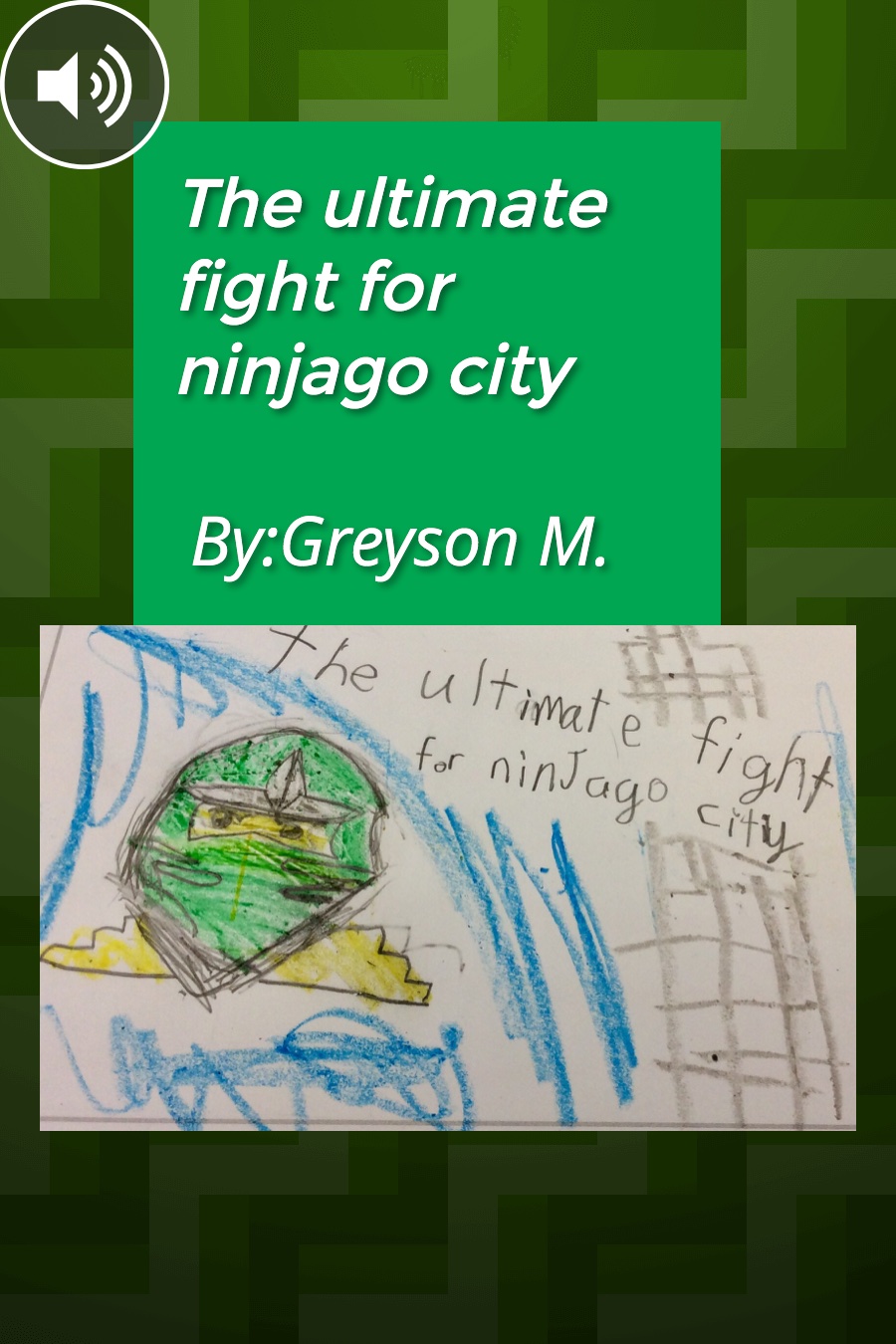 The Ultimate Fight for Ninjago City by Greyson M
