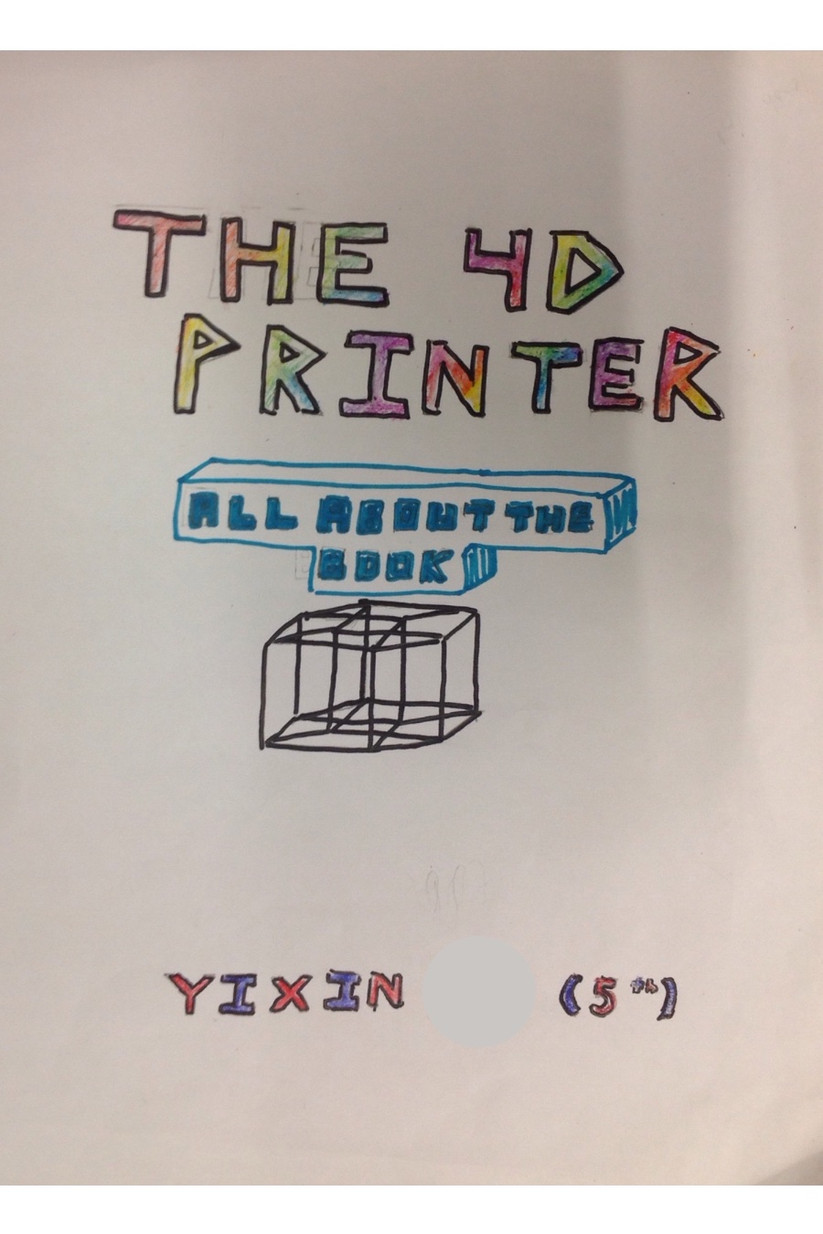 About The 4D Printer by Yixin X