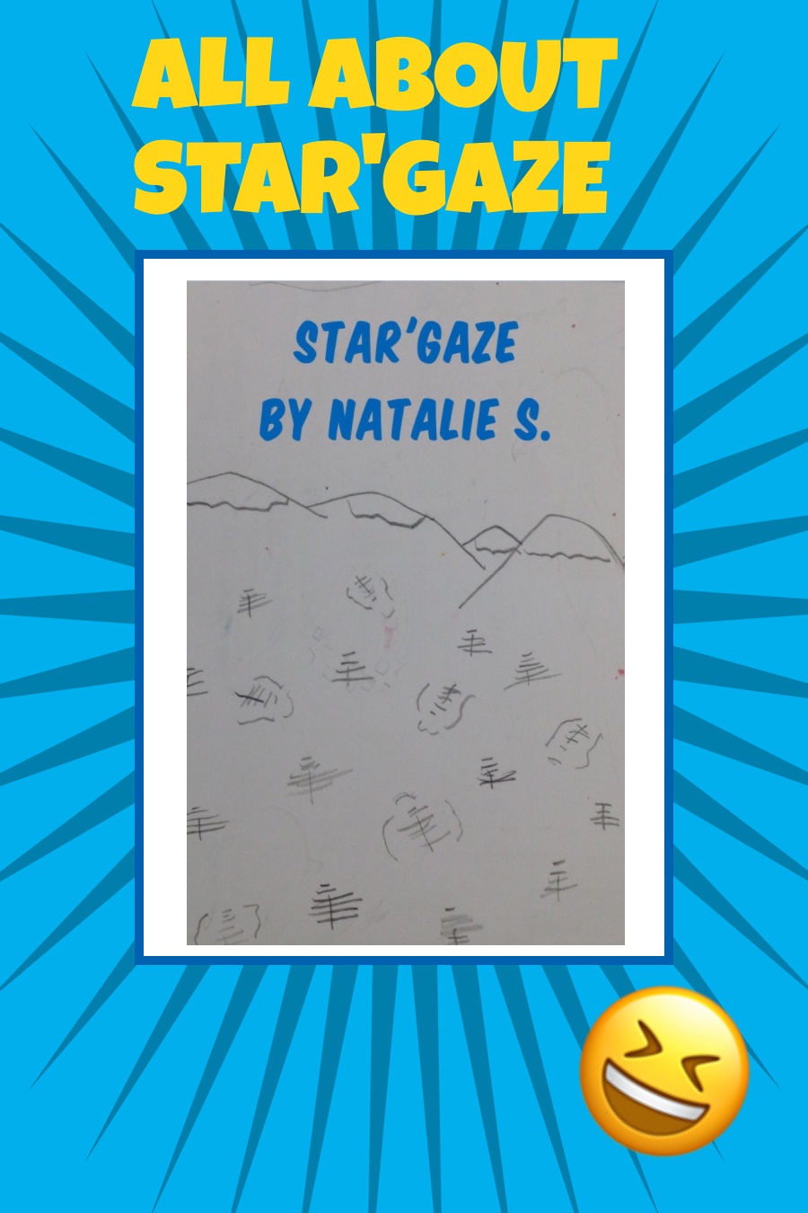 All About Star’Gaze by Natalie S