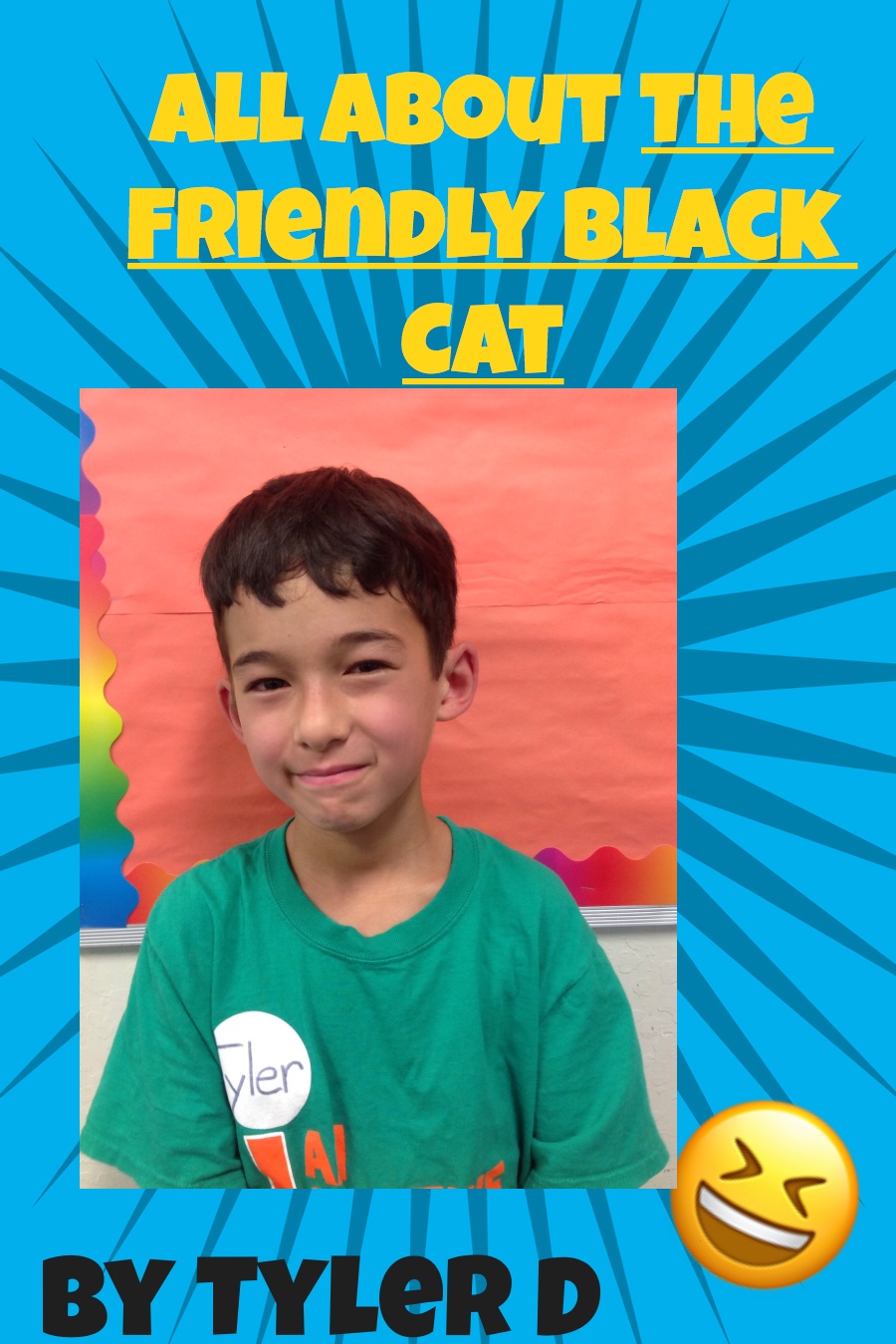 All About The Friendly Black Cat by Tyler D