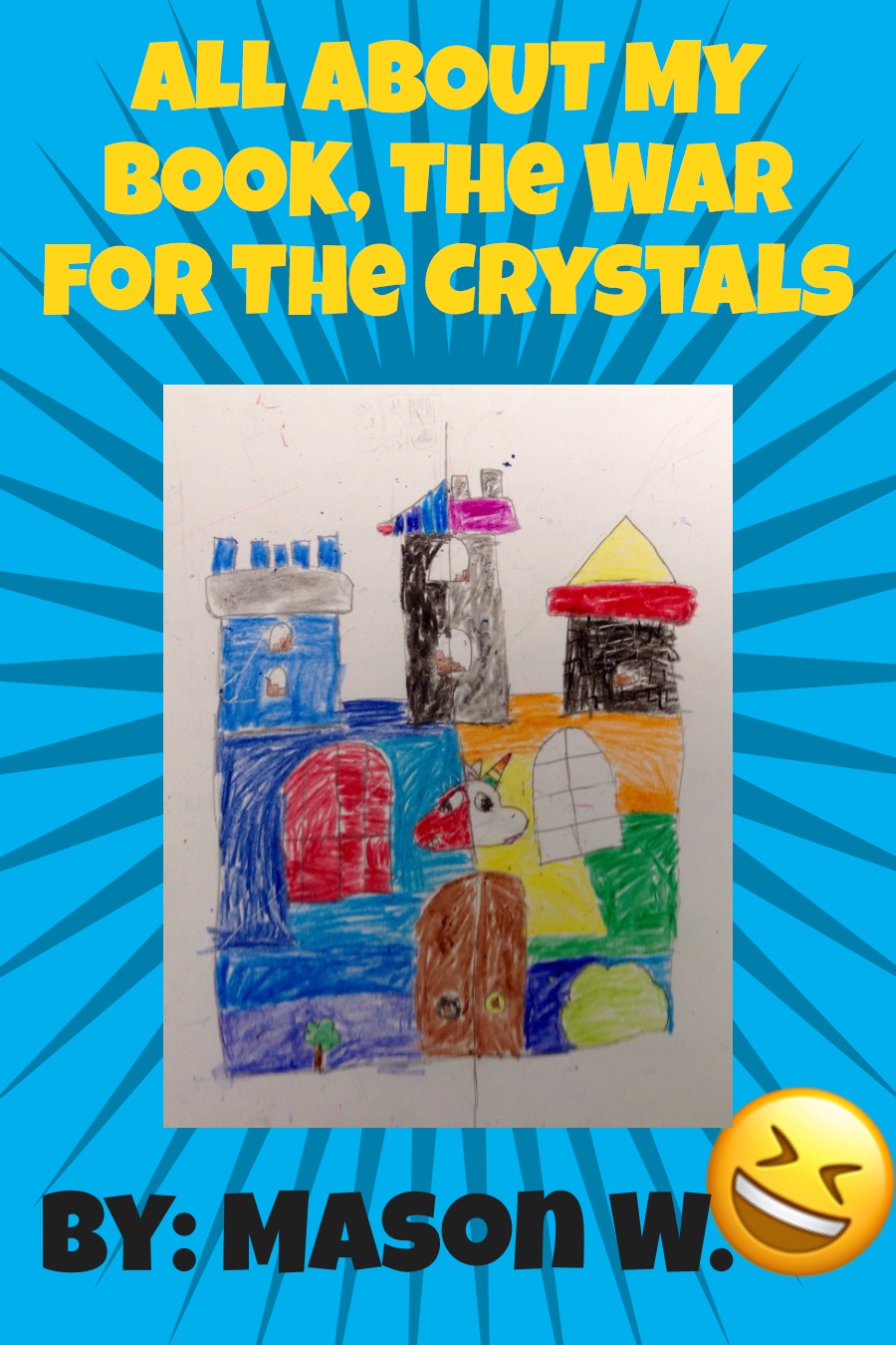All About The War For The Crystals by Mason W