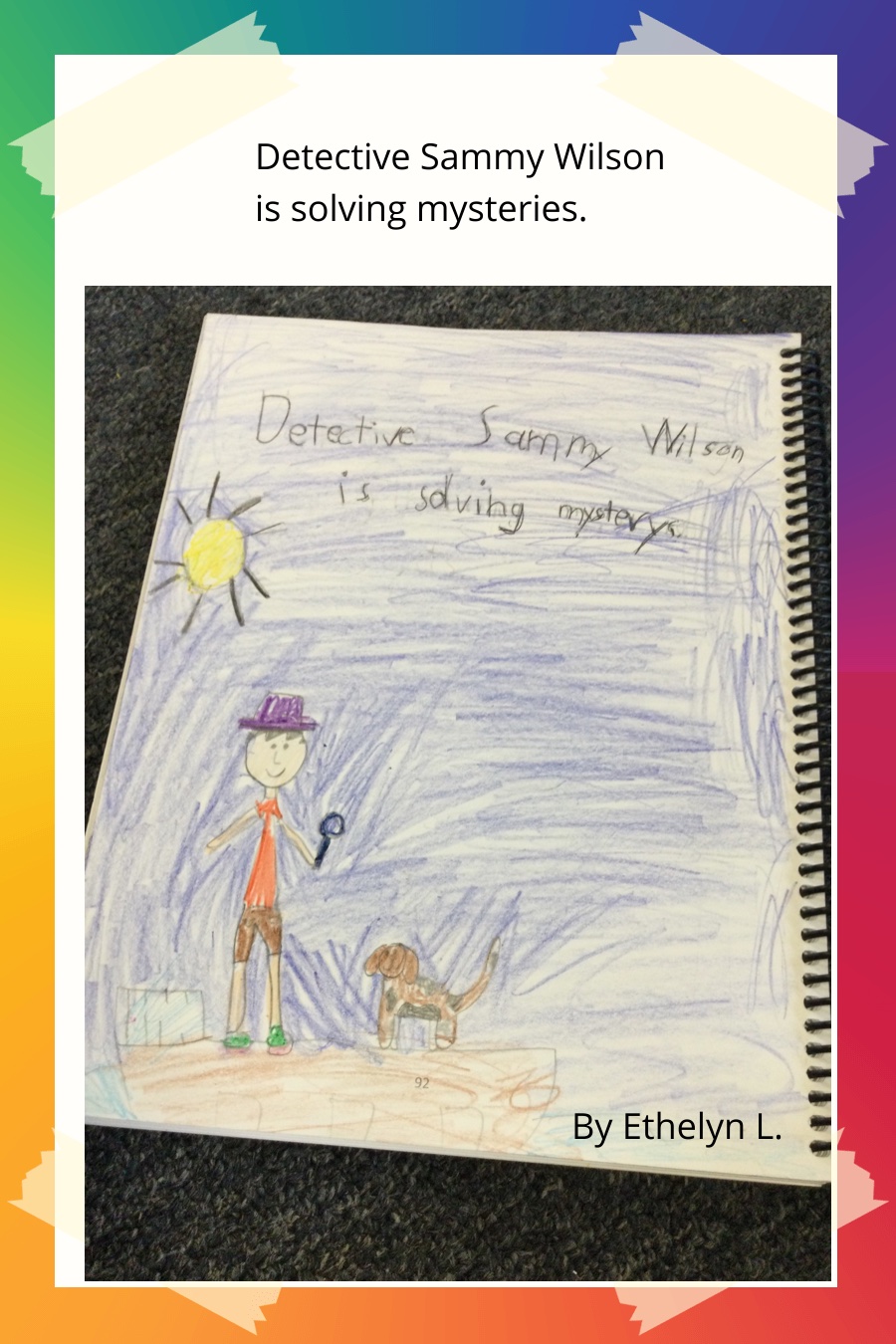 Detective Sammy Wilson is Solving Mysteries by Ethelyn L