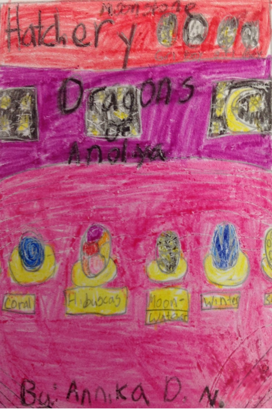 Dragons of Anoliya by Annika N