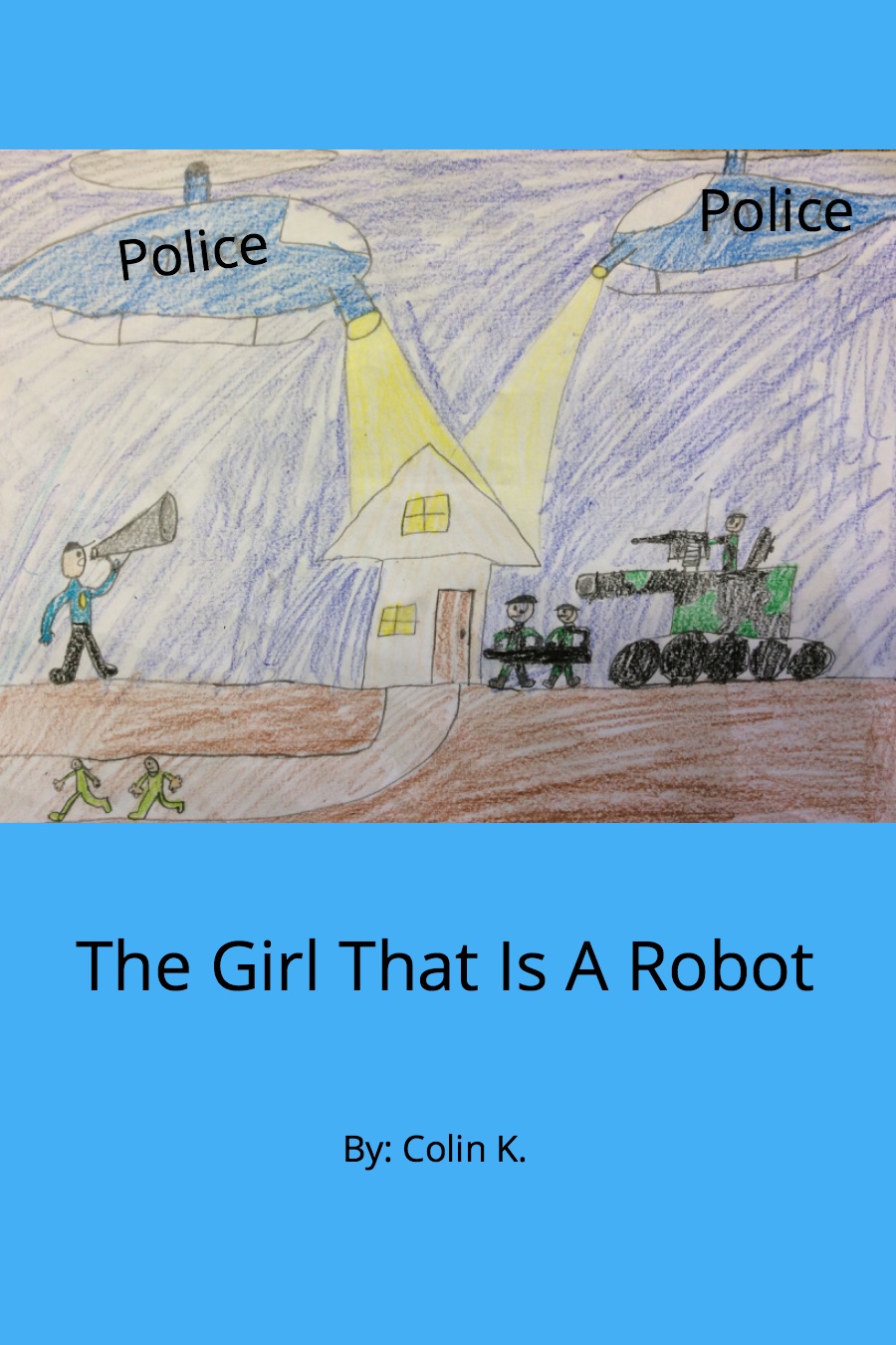 The Girl That is a Robot by Colin K