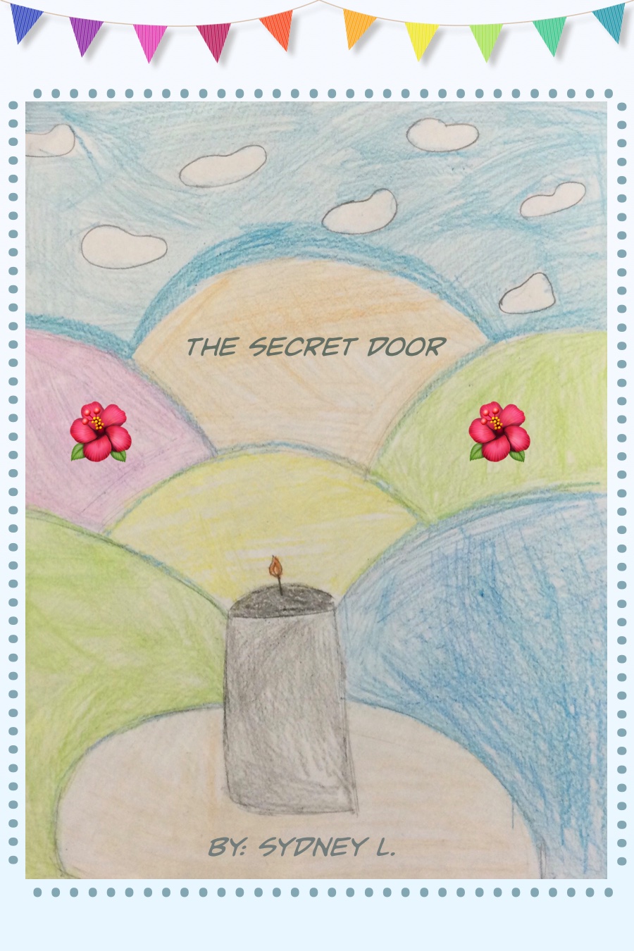 The Secret Door by Sydney L