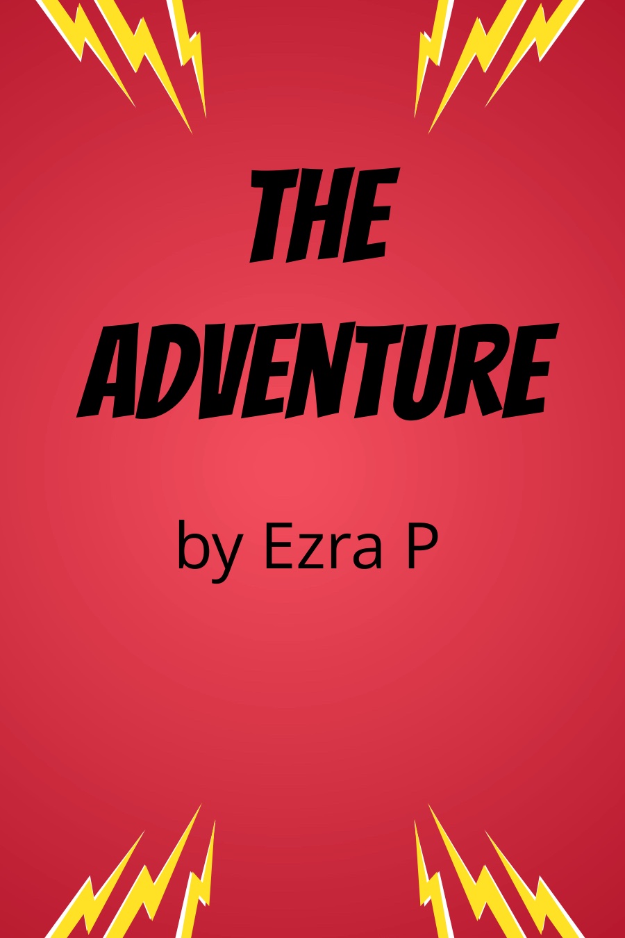 The Adventure by Ezra P