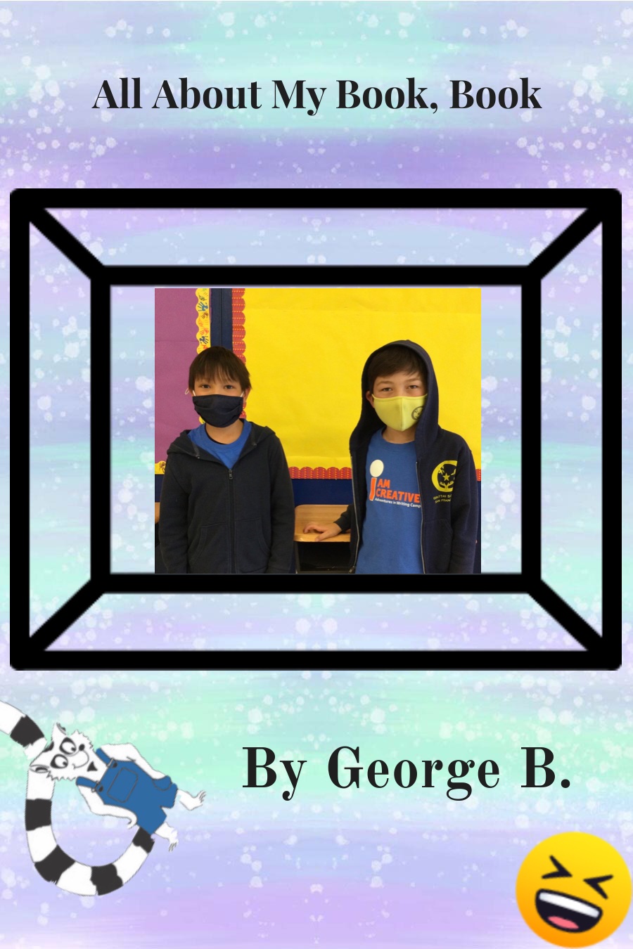 All About My Book, Book by George B