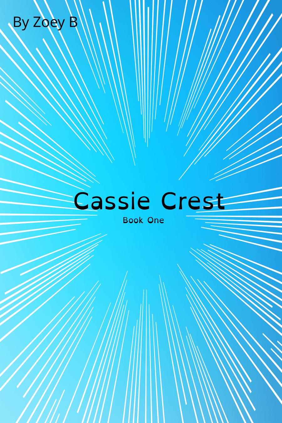Cassie Crest-book 1 by Zoey B