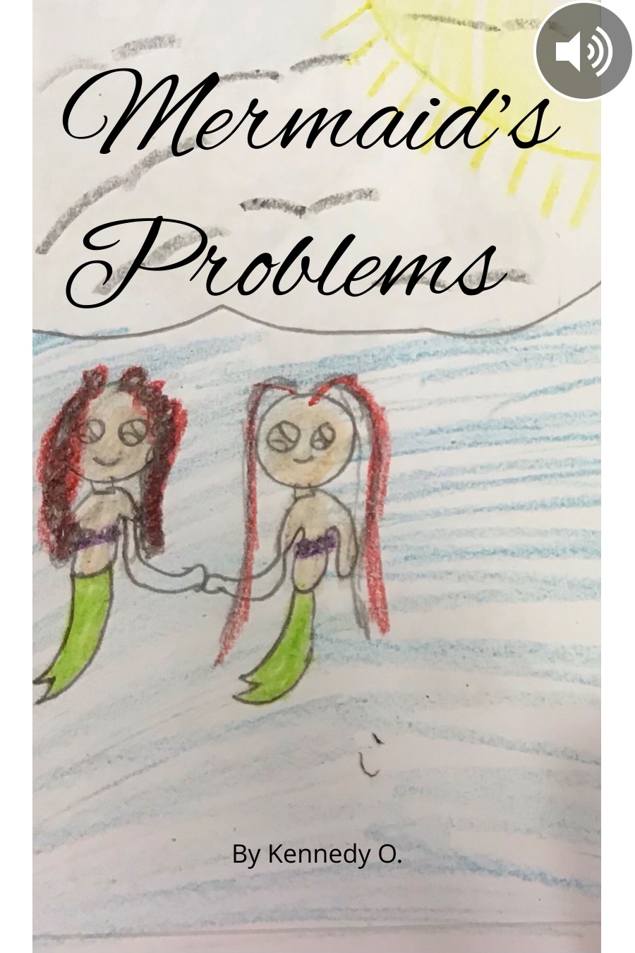 The Mermaids Problems by Kennedy O