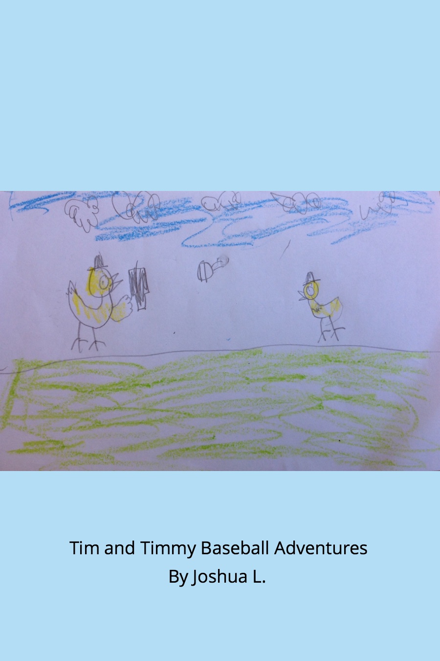 Tim and Timmy Baseball Adventures by Joshua L