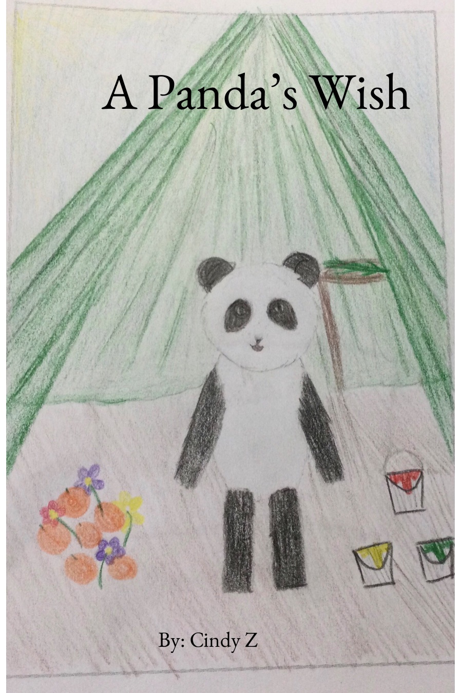 A Panda’s Wish By Cindy Z