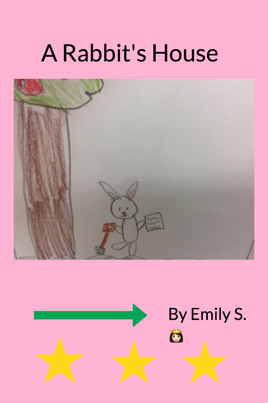 A Rabbit’s House by Emily S