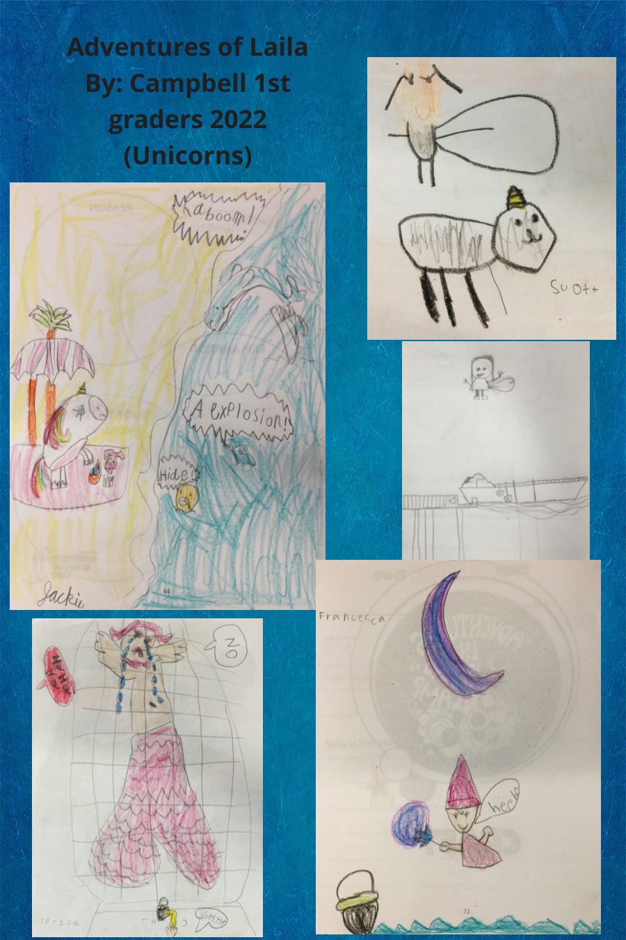 Adventures of Laila and Friends by Campbell – July 11 – 1st Grade