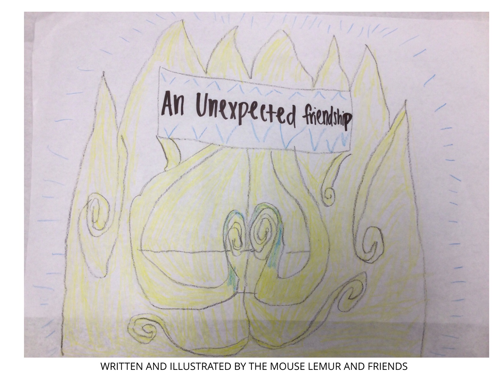 An Unexpected Friendship by Millbrae – June 21 – 1st Grade