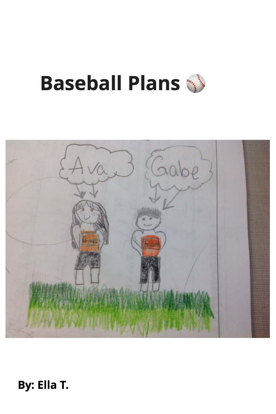 Baseball Plans by Ella T