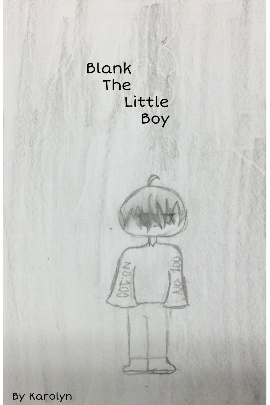 Blank the Little Boy by Karolyn L