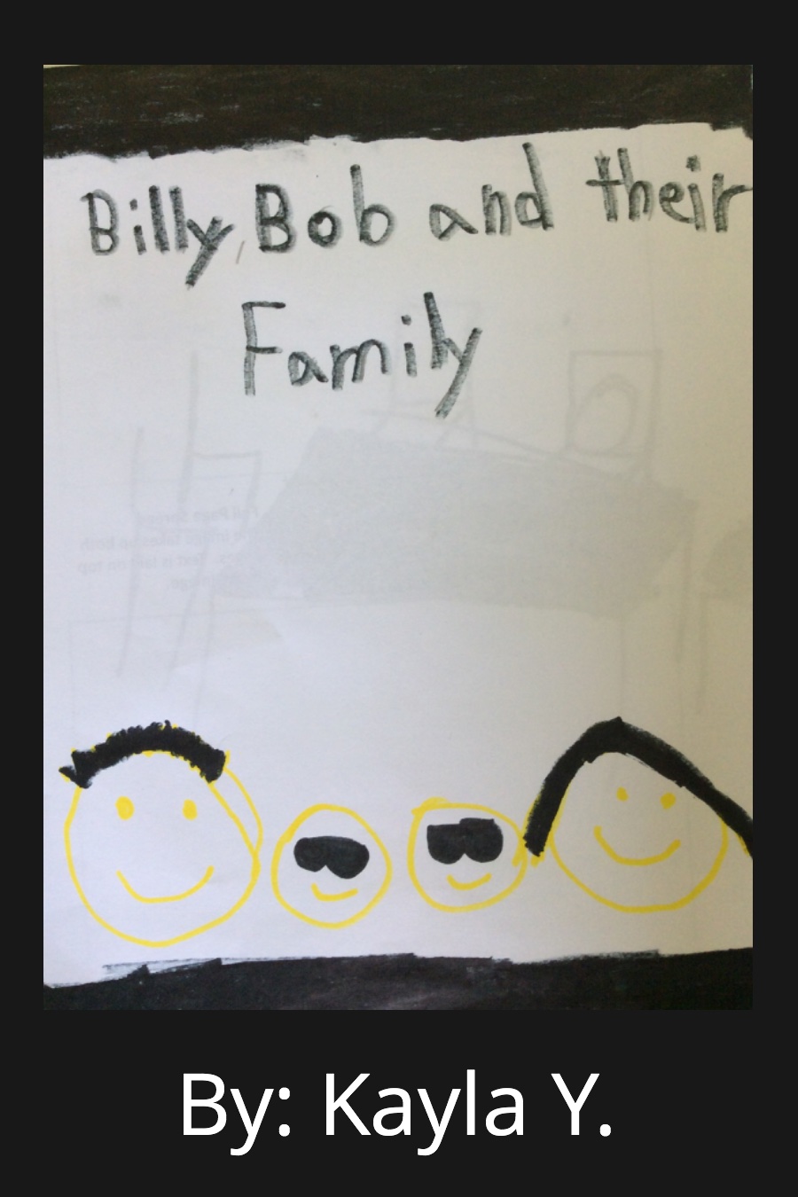 Bob, Billy, And Family by Kayla Y