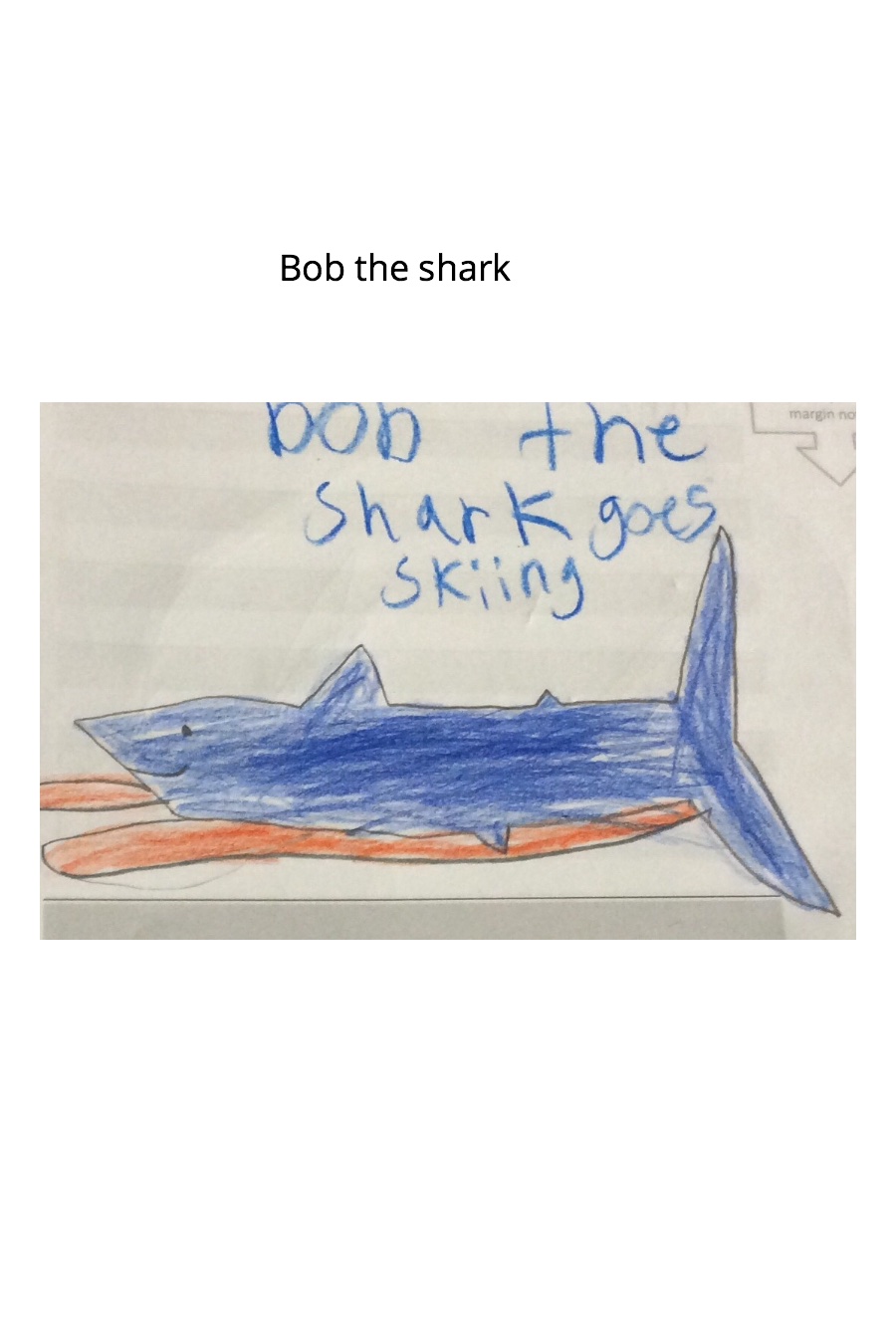Bob the Shark by Jake B