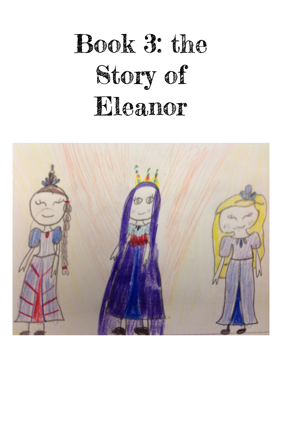 Book 3_ Story of Eleanor by Angelica A.