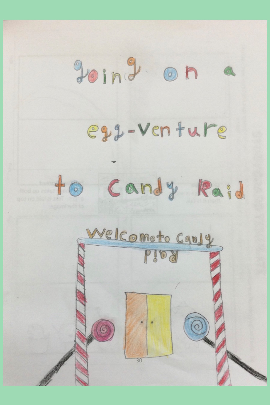 Candy Raid by Madison L