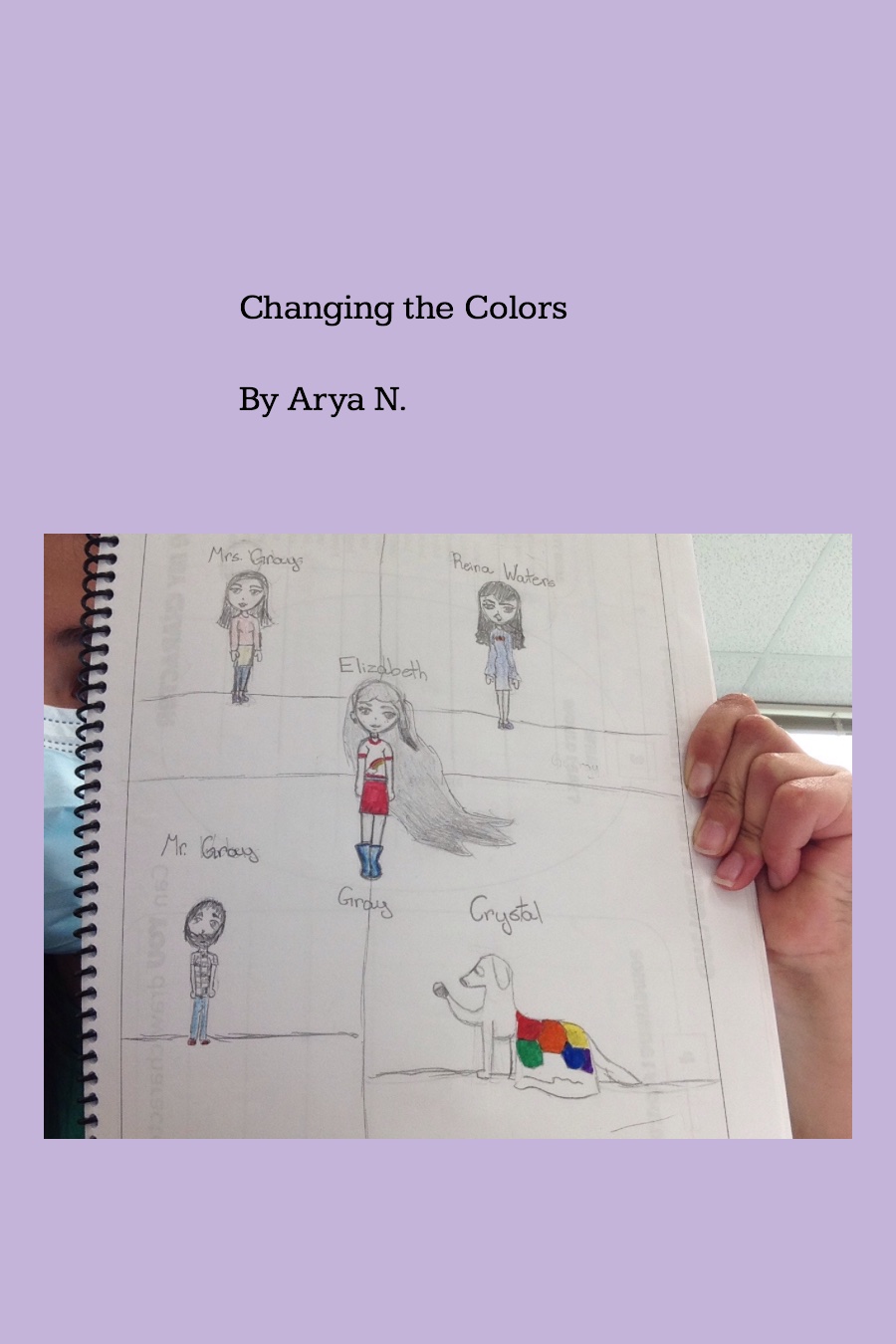 Changing the Colors by Arya N