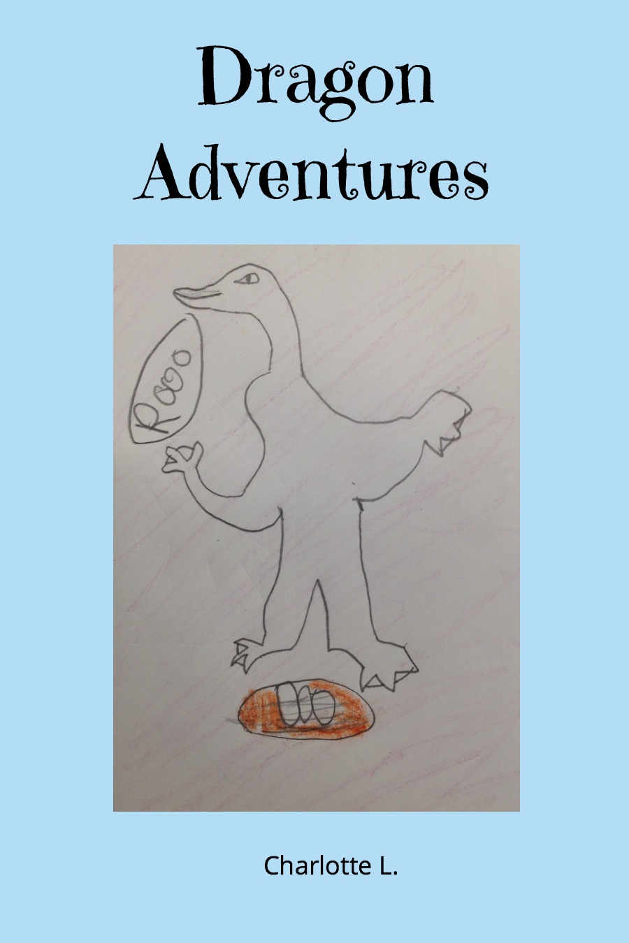 Dragon Adventure by Charlotte L