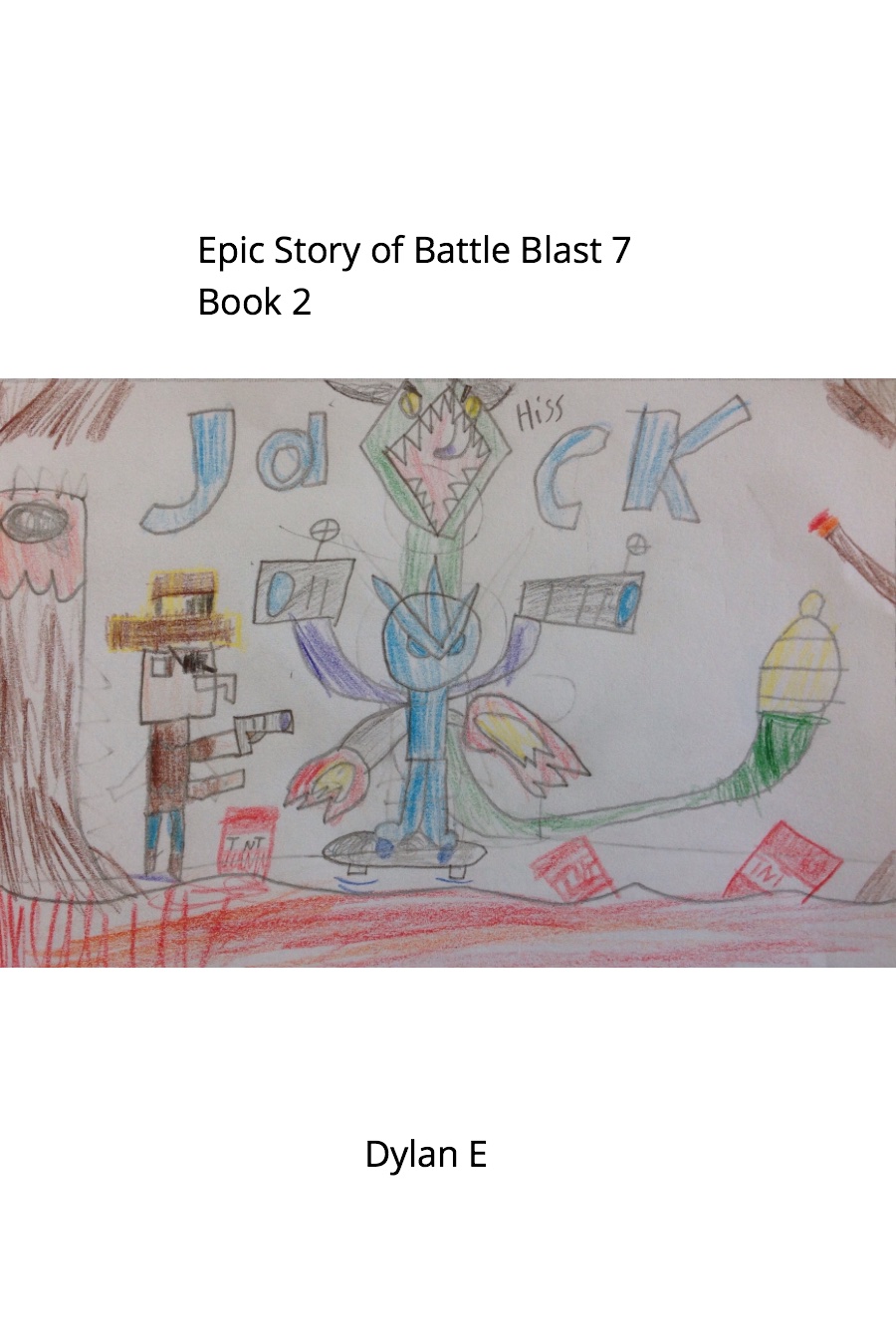 Epic Story Battle Blast 7 by Dylan E