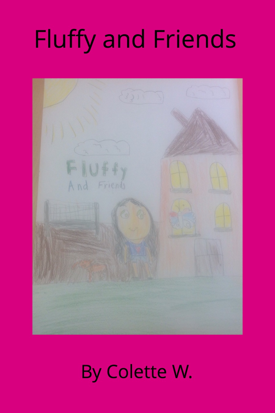 Fluffy and Friends by Colette