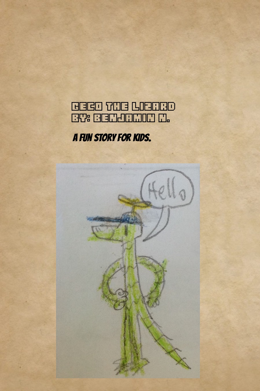 Geco the Lizard By Benjamin N