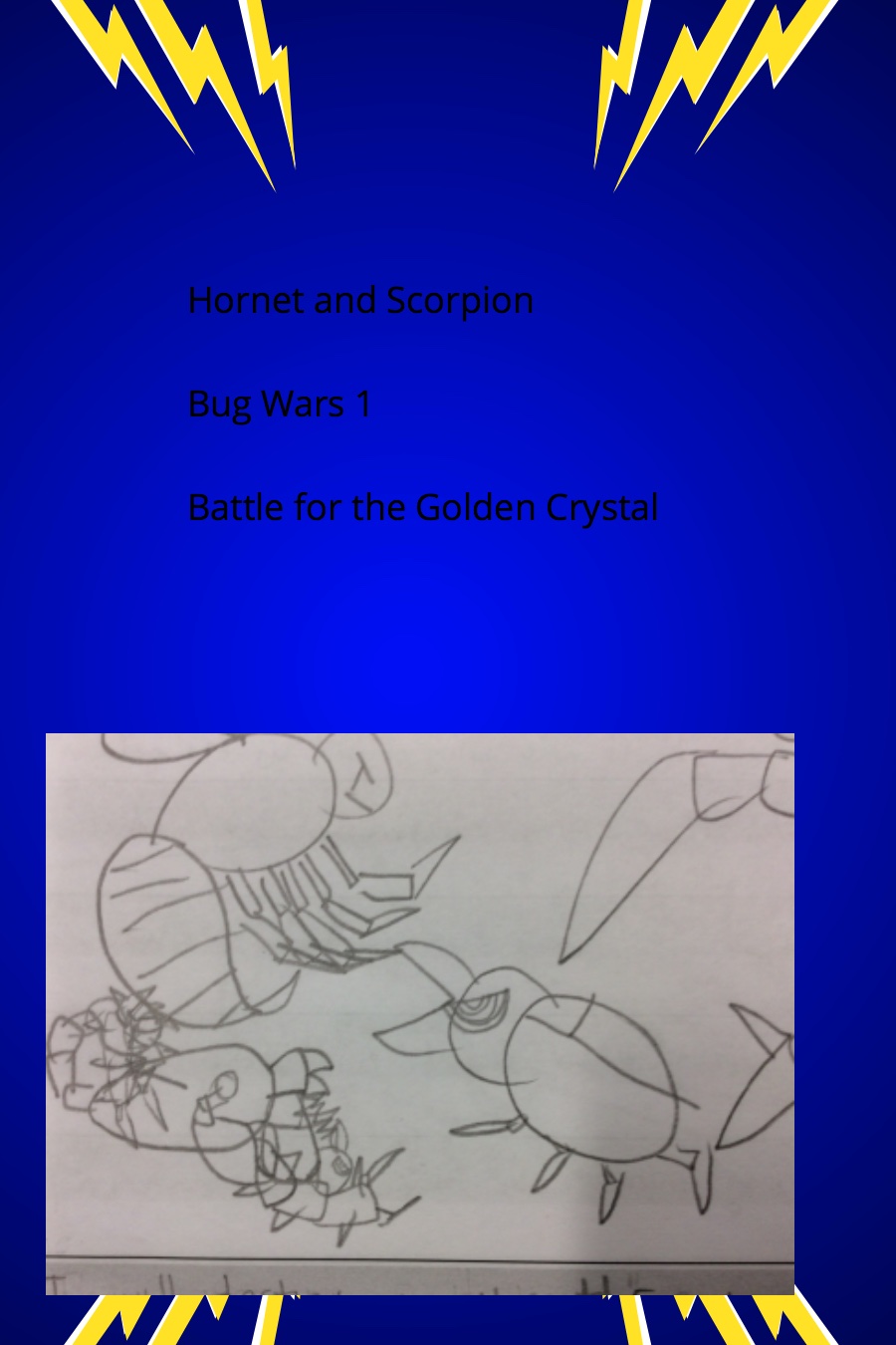 Hornet and Scorpion: Bug Wars 1: The Battle for the Golden Crystal by Lewis L