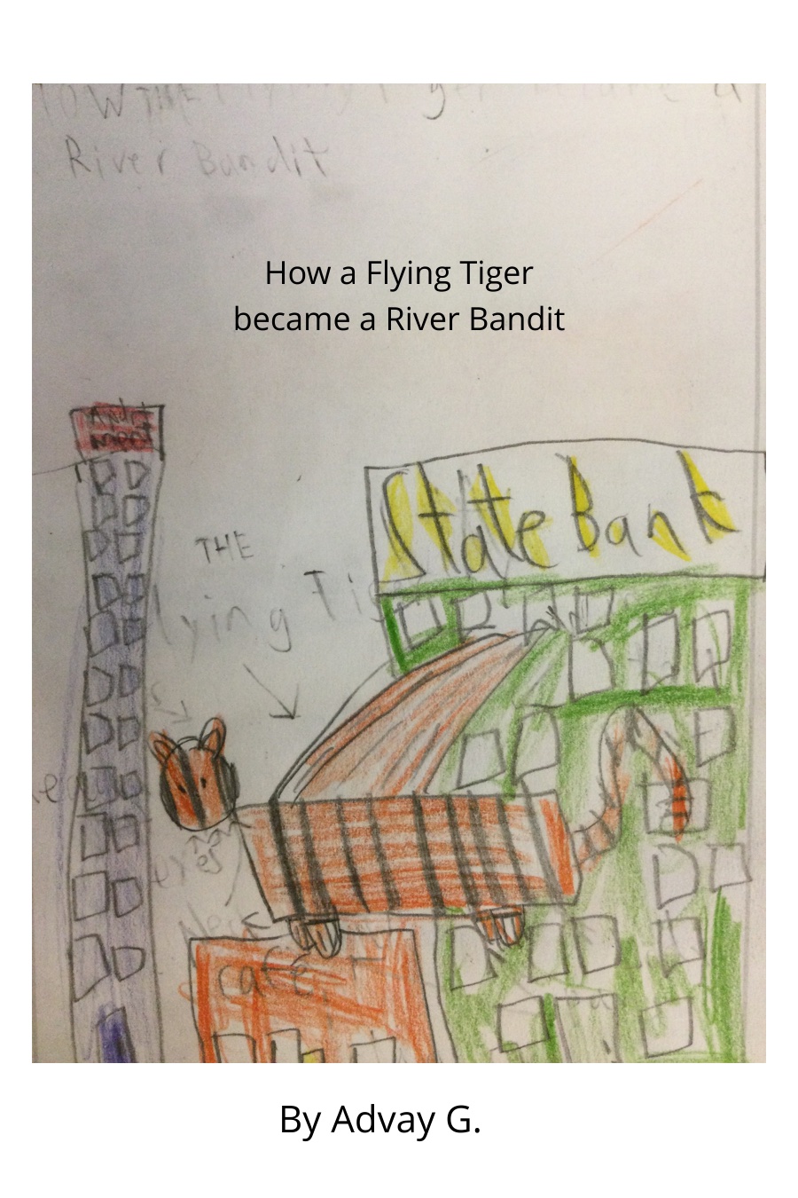 How a Flying Tiger Became A River Bandit by Advay G