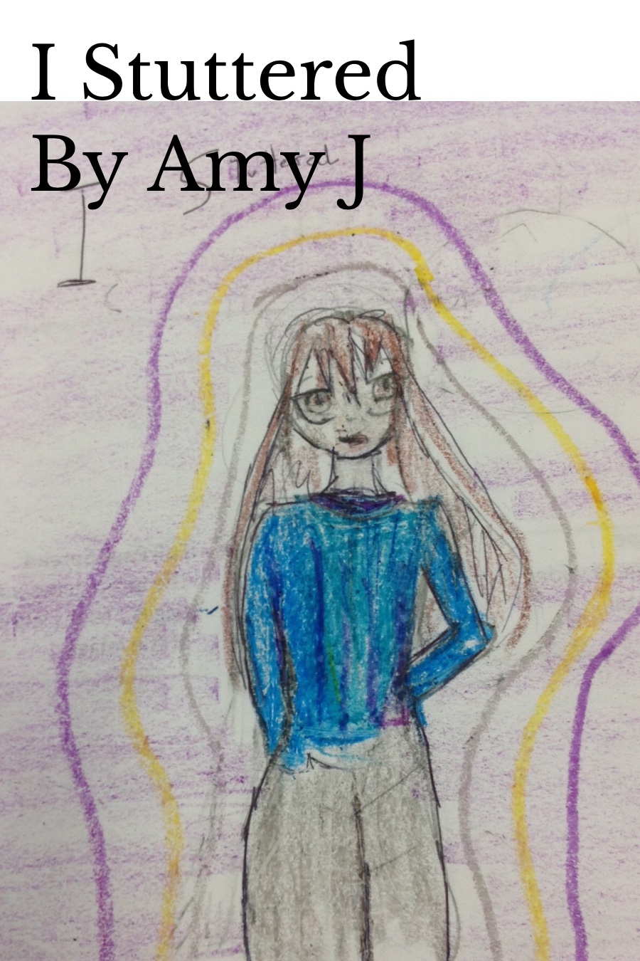 I Stuttered by Amy J