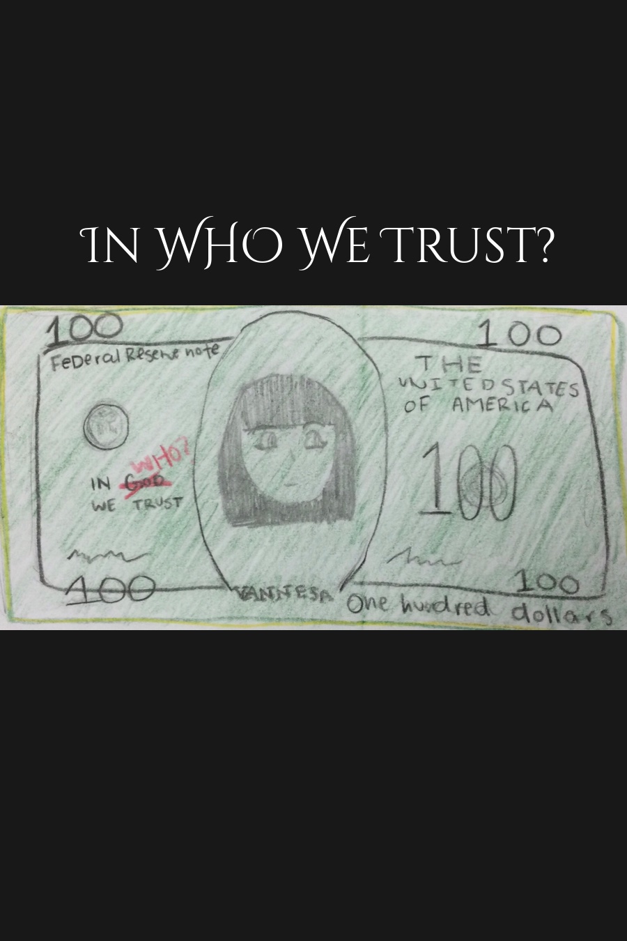 In WHO We Trust? By Jasmine M