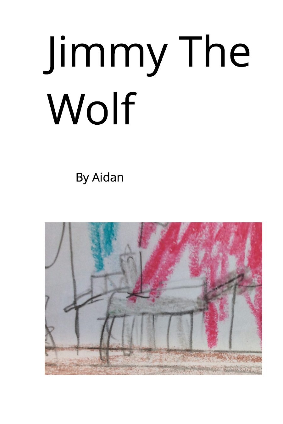 Jimmy the Wolf by Aidan K