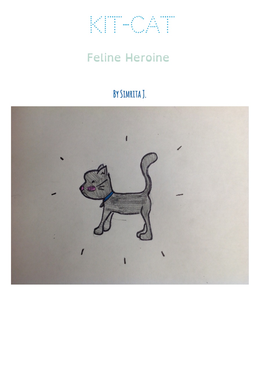 KIT- CAT BY Simrita J