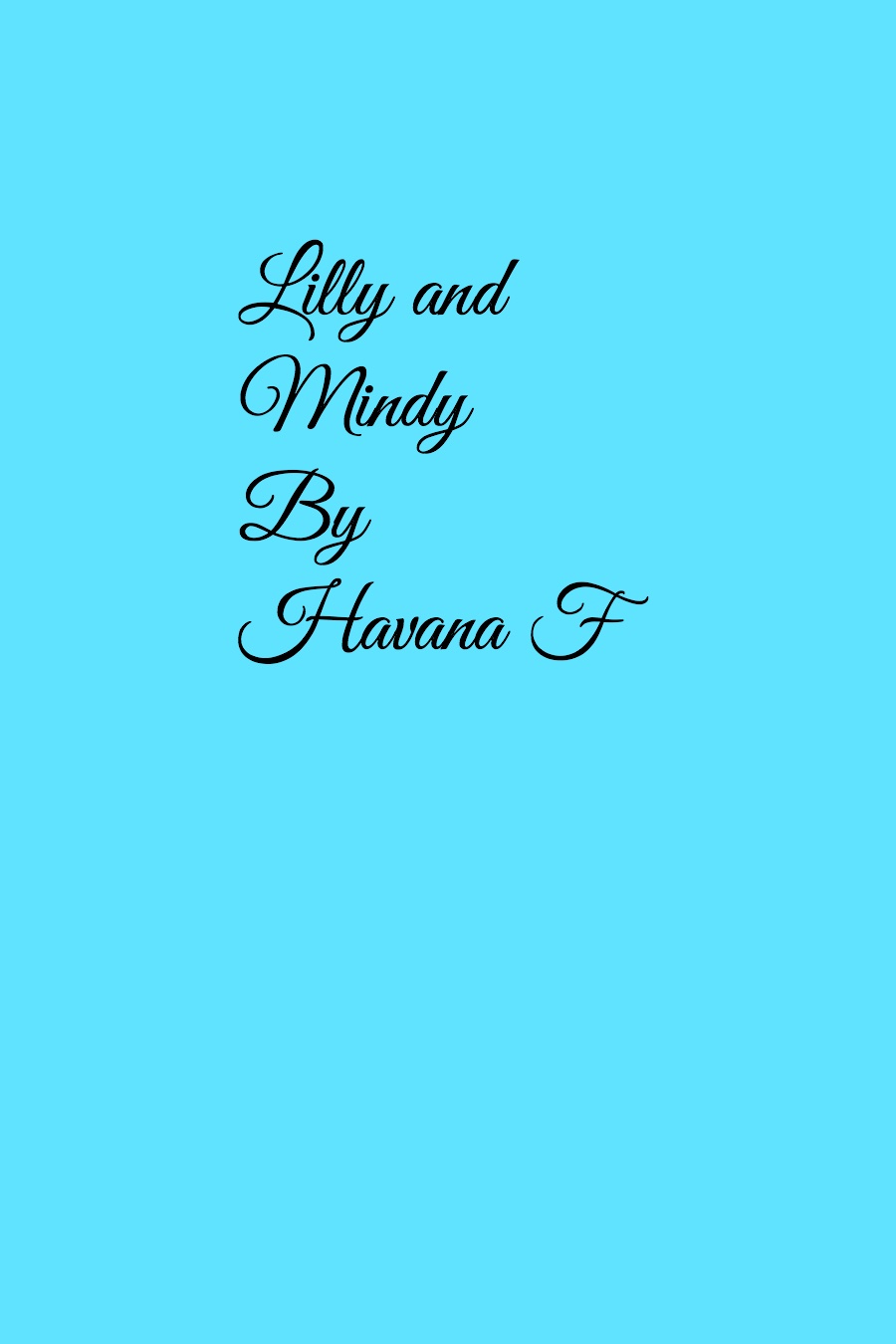 Lilly and Mindy by Havana F
