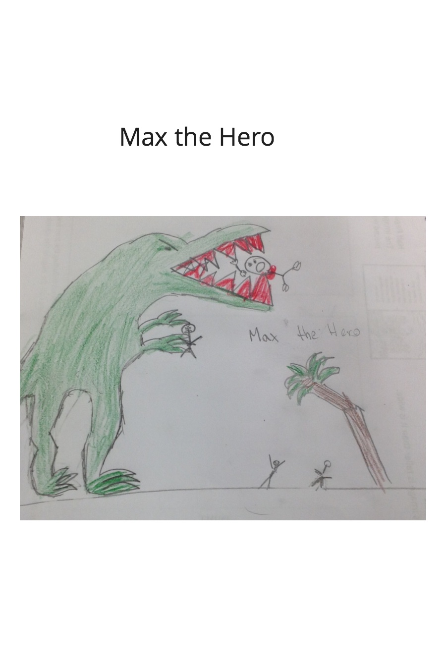Max the Hero by Eric G