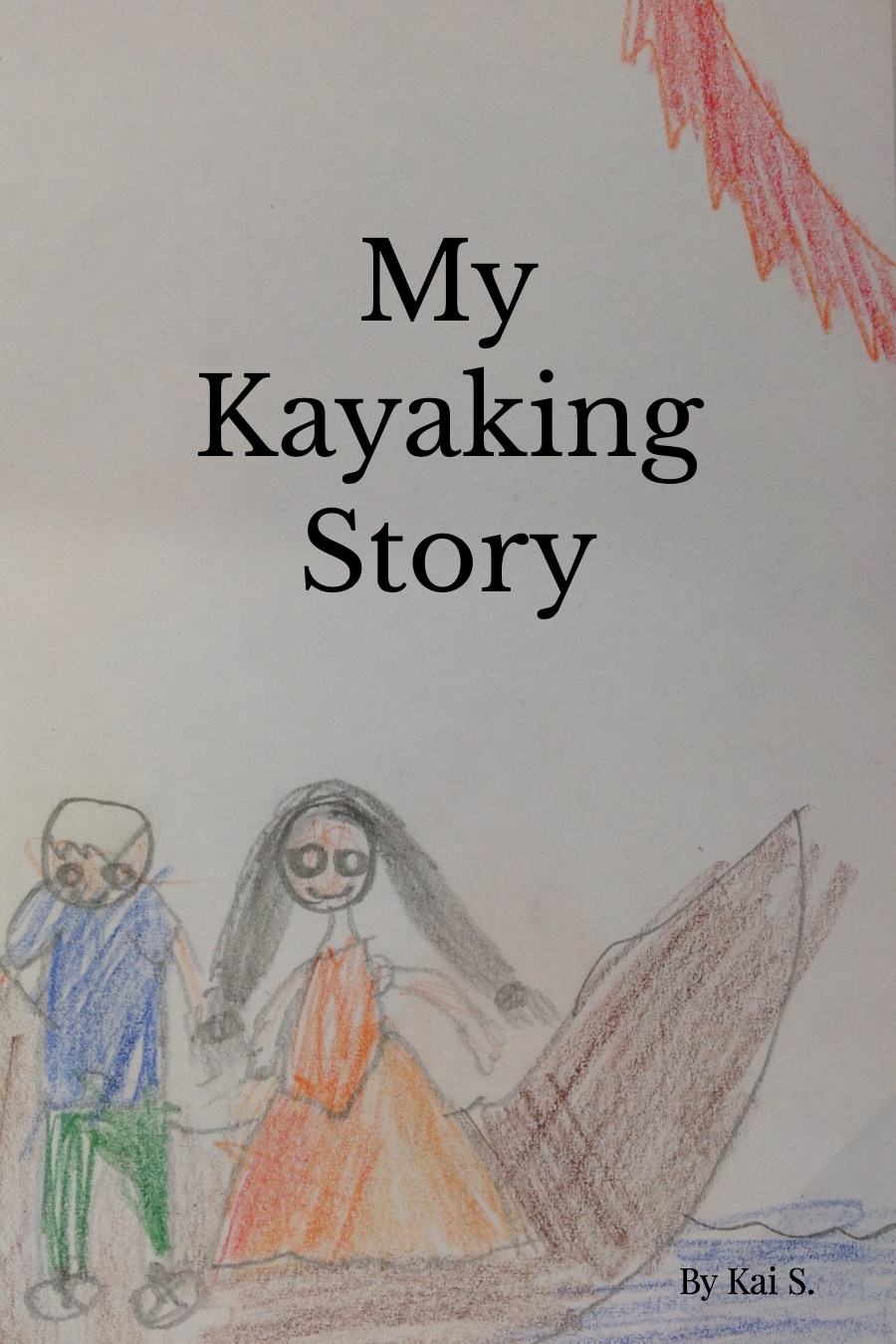 My Kayaking Story by Kai S