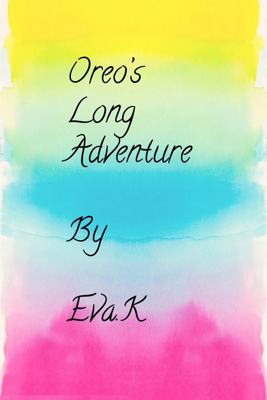 Oreo’s Long Adventure by Eva K