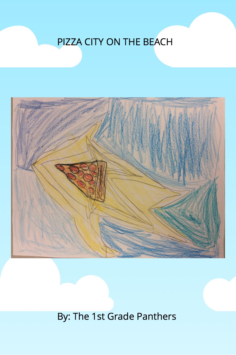 Pizza City on the Beach by Carmel – July 18 – 1st Grade