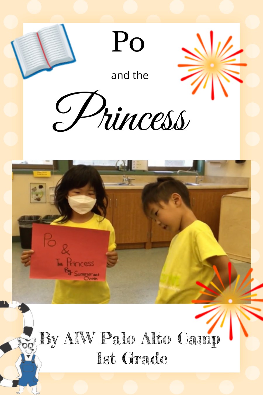 Po and the Princess – Palo Alto – June 20 – 1st Grade