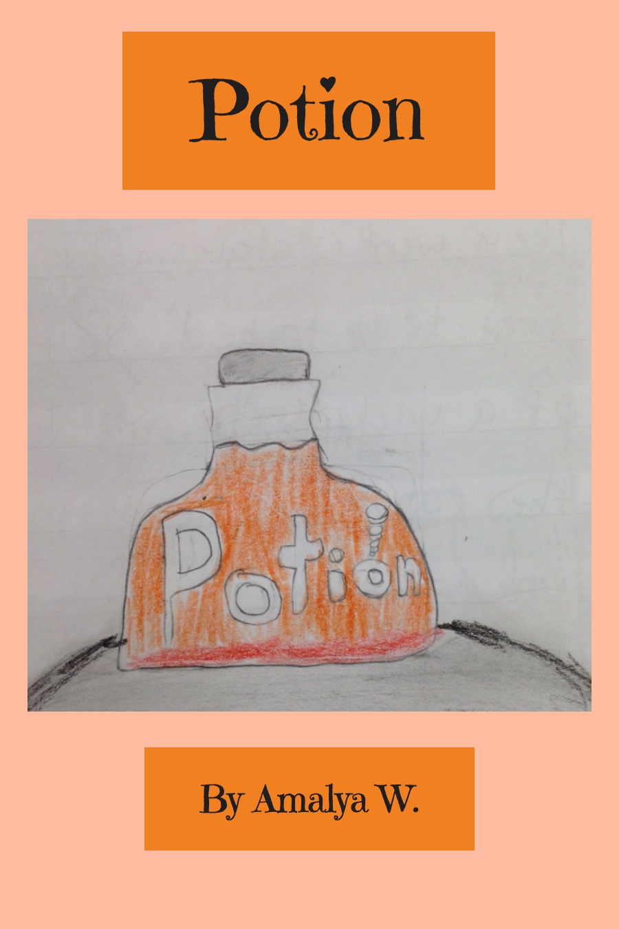 Potion By Amalya W
